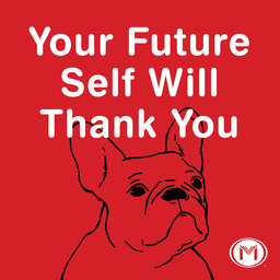 Your Future Self Will Thank you Podcast Art