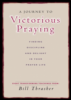A Journey to Victorious Praying