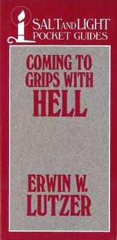 Coming to Grips with Hell