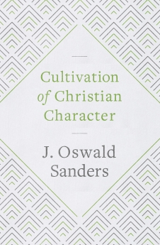 Cultivation of Christian Character