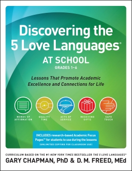 Discovering the 5 Love Languages at School (Grades 1-6)