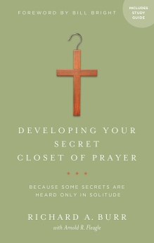 Developing Your Secret Closet of Prayer with Study Guide