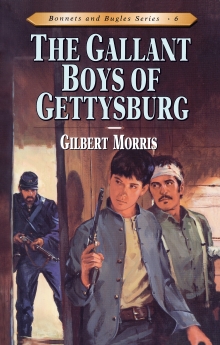 The Gallant Boys of Gettysburg