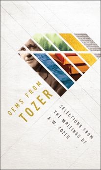 Gems from Tozer