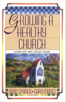 Growing A Healthy Church