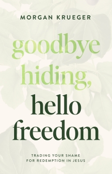 Goodbye Hiding, Hello Freedom