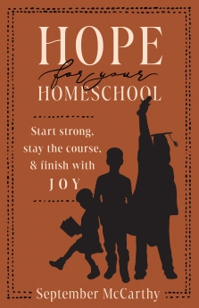 Hope for Your Homeschool
