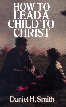 How to Lead a Child to Christ