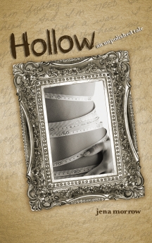 Hollow: An Unpolished Tale