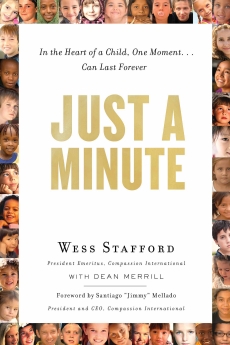 Just a Minute: In the Heart of a Child, One Moment ... Can Last Forever.