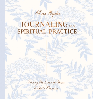 Journaling as a Spiritual Practice