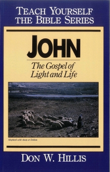 John- Teach Yourself the Bible Series