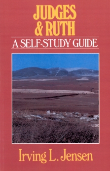 Judges & Ruth- Jensen Bible Self Study Guide