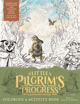 Little Pilgrim's Progress Illustrated Edition Coloring and Activity Book