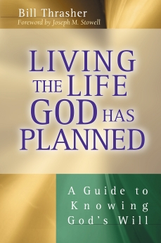 Living the Life God Has Planned
