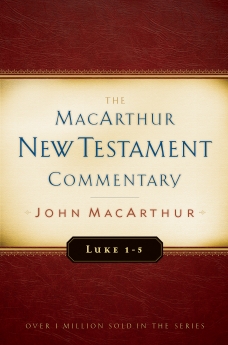 Luke 1-5 MacArthur New Testament Commentary