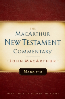 Mark 9-16 MacArthur New Testament Commentary