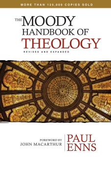 The Moody Handbook of Theology