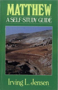 Matthew- Jensen Bible Self Study Guide