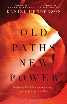 Old Paths, New Power