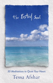 The Rested Soul: 30 Meditations to Quiet Your Heart
