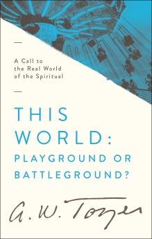 This World: Playground or Battleground?