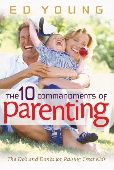 The 10 Commandments of Parenting