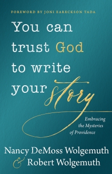 You Can Trust God to Write Your Story