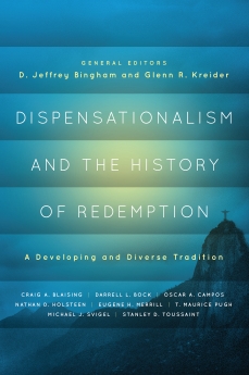 Dispensationalism and the History of Redemption: A Developing and Diverse Tradition