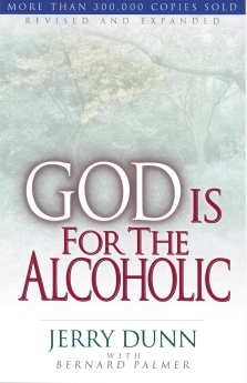 God is for the Alcoholic
