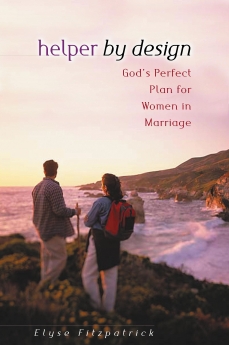 Helper by Design: God's Perfect Plan for Women in Marriage
