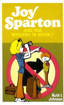 Joy Sparton and the Mystery in Room 7