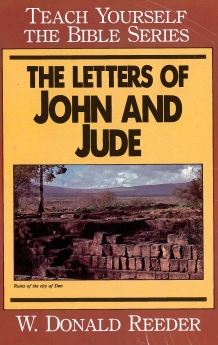 Letters of John and Jude- Teach Yourself the Bible Series