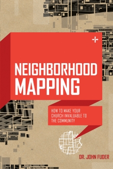 Neighborhood Mapping: How to Make Your Church Invaluable to the Community