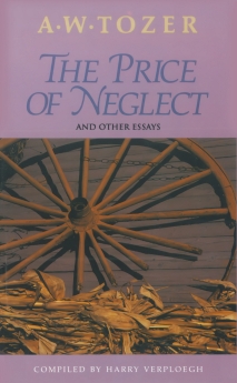 The Price of Neglect and Other Essays