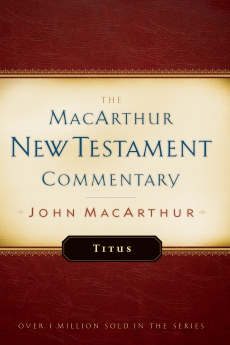 Titus MacArthur New Testament Commentary